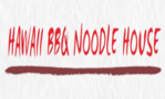 Hawaii BBQ & Noodle House
