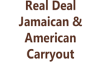 Real Deal Jamaican & American Carryout