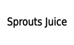 Sprouts Juice