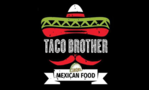 Taco Brother