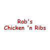 Rob's Chicken 'n Ribs