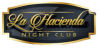 La Hacienda Nightclub