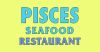Pisces Seafood Restaurant