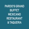 Pardo's Grand Buffet Mexicano Restaurant & Ta