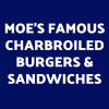 Moe's Famous Charbroiled Burgers & Sandwiches