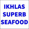 Ikhlas Superb Seafood