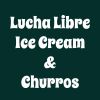 Lucha Libre Ice Cream & Churros