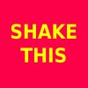 Shake This