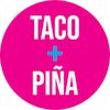 Taco & Pina