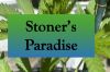 Stoner's Paradise
