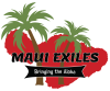 Maui Exiles