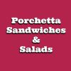 Porchetta Sandwiches & Salads
