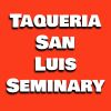Taqueria San Luis-Seminary