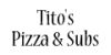 Tito's Pizza & Subs