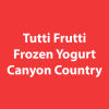 Tutti Frutti Frozen Yogurt Canyon Country