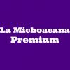 La Michoacana Premium
