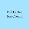 Mel O Dee Ice Cream