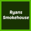 Ryans Smokehouse