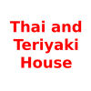 Thai and Teriyaki House