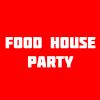 Food House Party
