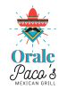 Orale Paco's Mexican Grill